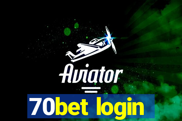 70bet login